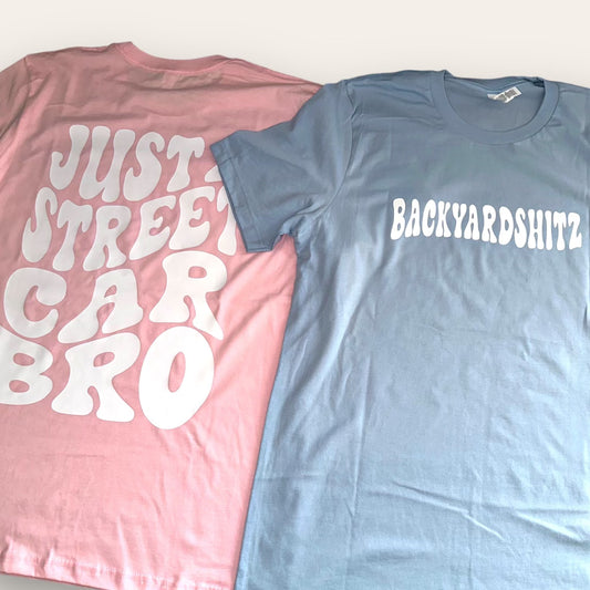Just a Street Car Bro T-Shirts